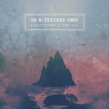 Album SiJ: Reflections At The Sea