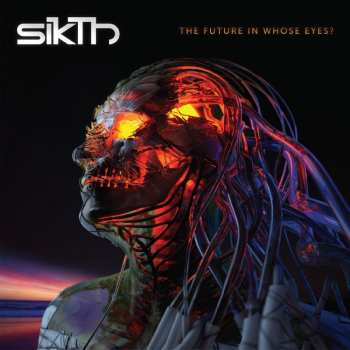 Album Sikth: The Future In Whose Eyes?
