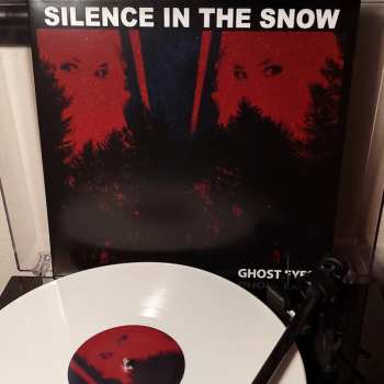 Album Silence in the Snow: Ghost Eyes