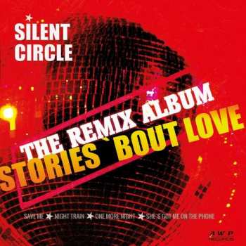 Album Silent Circle: Stories 'bout Love