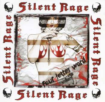 CD Silent Rage: Four Letter Word 13237
