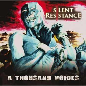 Album Silent Resistance: A Thousand Voices
