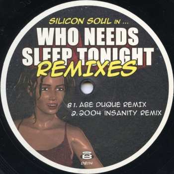 LP Silicon Soul: Who Needs Sleep Tonight Remixes 496182