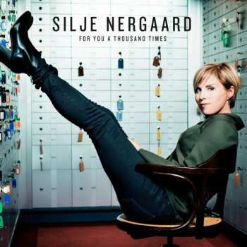 Album Silje Nergaard: For You A Thousand Times