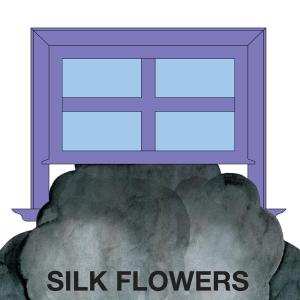 Album Silk Flowers: Silk Flowers
