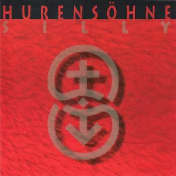 Silly: Hurensöhne