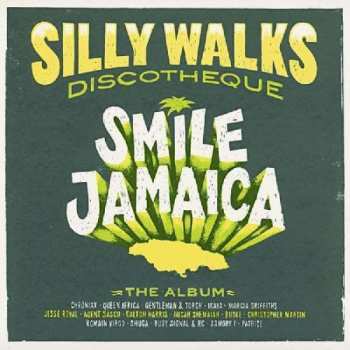 CD Silly Walks Discotheque: Smile Jamaica 407421