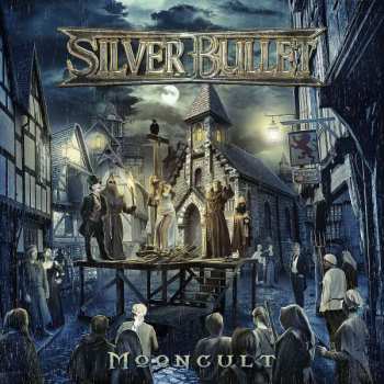 Album Silver Bullet: Mooncult