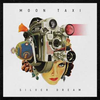 Album Moon Taxi: Silver Dream