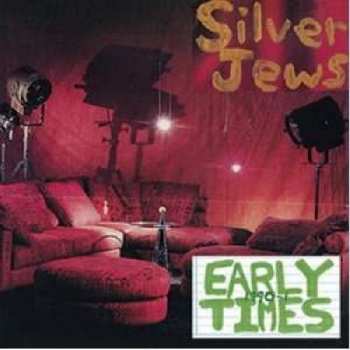 Silver Jews: Early Times