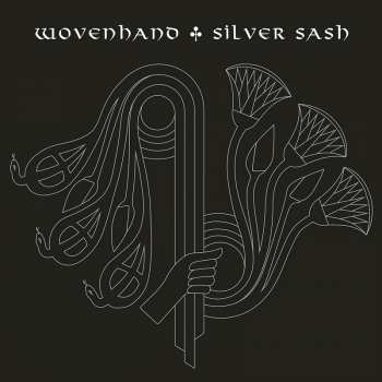 Album Woven Hand: Silver Sash