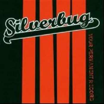 Album Silverbug: Your Permanent Record