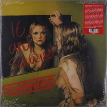 Album Silverhead: 16 And Savaged