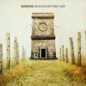 CD Silverstein: I Am Alive In Everything I Touch 308191