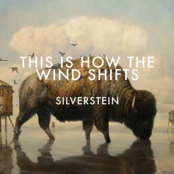 CD Silverstein: This Is How The Wind Shifts 441056