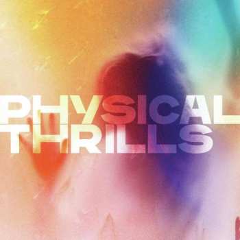 Album Silversun Pickups: Physical Thrills