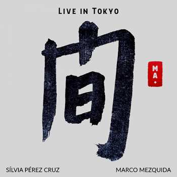 Album Silvia Perez Cruz: Live In Tokyo