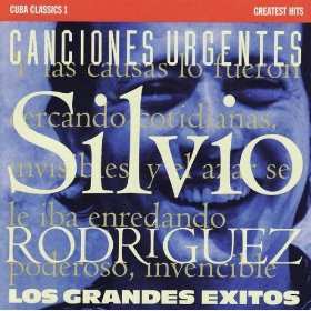Silvio Rodríguez: Canciones Urgentes - Los Grandes Exitos