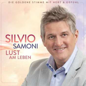 Album Silvio Samoni: Lust Am Leben