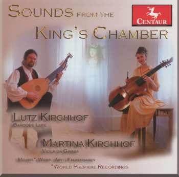 Album Silvius Leopold Weiss: Duo Kirchhof - Sounds From King's Chamber