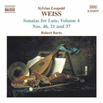 CD Sylvius Leopold Weiss: Sonatas For Lute, Volume 4 Nos. 21, 37 And 46 468862