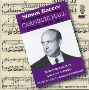 His Celebrated Live Recordings At Carnegie Hall - Volume Four: 1949