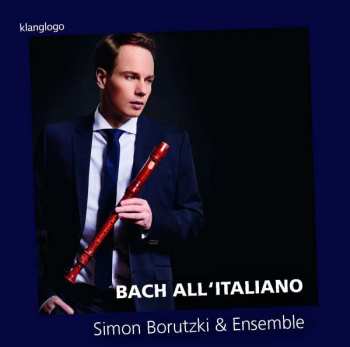 CD Simon Borutzki & Ensemble: Bach All‘ Italiano   411617