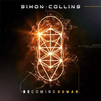 Simon Collins: Becoming Human