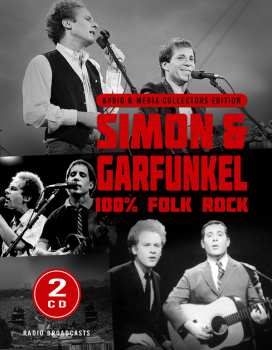 Album Simon & Garfunkel: 100% Folk Rock