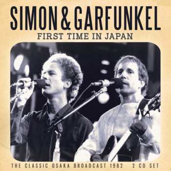 Album Simon & Garfunkel: First Time In Japan