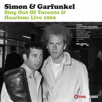 Album Simon & Garfunkel: Sing Out Of Toronto & Haarlem: Live 1966