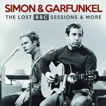 Album Simon & Garfunkel: The Lost BBC Sessions & More