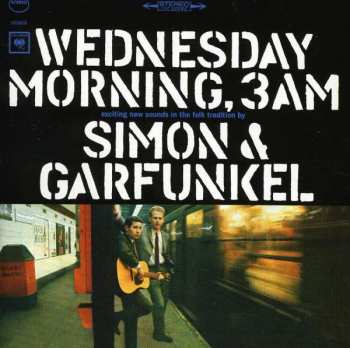 CD Simon & Garfunkel: Wednesday Morning, 3 A.M. 39830