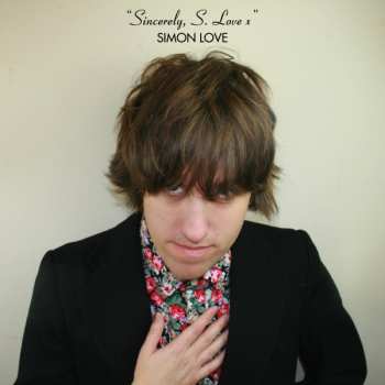 Album Simon Love: "Sincerely, S.Love x"