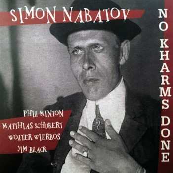 Album Simon Nabatov: No Kharms Done