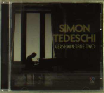 CD Simon Tedeschi: Gershwin : Take Two