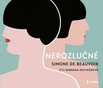 CD Simone de Beauvoir: Nerozlučné