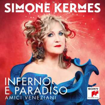 Album Simone Kermes: Inferno E Paradiso