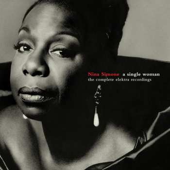 Album Simone,nina: Single Woman: The Complete Elektra Recordings