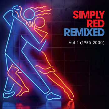 Album Simply Red: Remixed Vol. 1 (1985–2000)