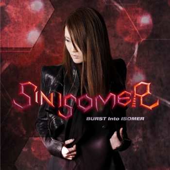 Album Sin Isomer: Burst Into Isomer