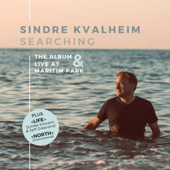 2CD Sindre Kvalheim: Searching - The Album & Live At Maritim Park 455618