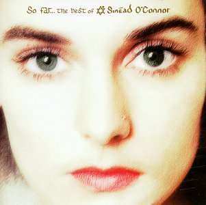 Album Sinéad O'Connor: So Far... The Best Of Sinéad O'Connor