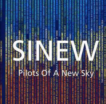 Album Sinew: Pilots Of A New Sky