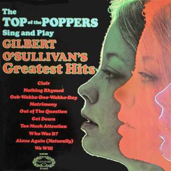 Album The Top Of The Poppers: Sing And Play Gilbert O'Sullivan's Greatest Hits