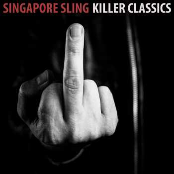 Album Singapore Sling: Killer Classics