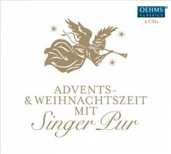 2CD Singer Pur: Advents & Weihnachtszeit Mit  364679
