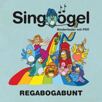Album Singvögel: Regabogabunt