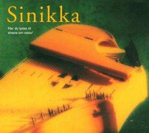 Album Sinikka Langeland: Har du lyttet til elvene om natta?