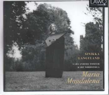 Sinikka Langeland: Maria Magdalena